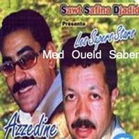 Azzedine And Med Ouled Saber