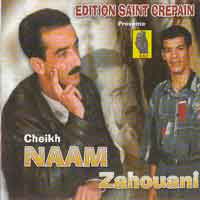 Cheb Zahouani And Cheikh Naam