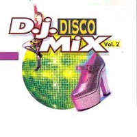 Disco And Dj Songs
